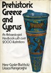 Buchholtz, Hans-Günter; Karageorghis, Vassos - Prehistoric Greece And Cyprus Buchholtz, Hans-Günter; Karageorghis, Vassos - Prehistoric Greece And Cyprus