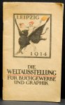 n.n. - Die Weltausstellung für Buchgewerbe und Graphik