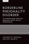 Anthony W. Bateman, Roy Krawitz - Borderline Personality Disorder Anthony W. Bateman, Roy Krawitz - Borderline Personality Disorder