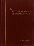 Cocheret, Ch.A. samensteller - De Rotterdamsche zeevaartschool 1833-1933