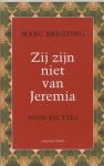 M. Kregting - Zij Zijn Niet Van Jeremia