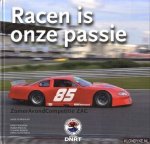 Vermeulen, Huub - Racen is onze passie: 15 jaar racesport voor amateurs