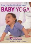 Francoise Barbira Freedman - Baby Yoga
