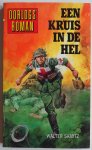 Samitz Walter - Oorlogsroman Een kruis in de hel