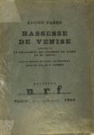 Lucien Fabre, Man Ray - Bassesse de Venise, précédée de La traversée de l'Europe en avion et du Légat. Avec un portrait de l'auteur par Man'Ray gravé sur bois par G. Aubert Avec un portrait de l'auteur par Man'Ray gravé sur bois par G. Aubert