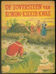 Uyl, ... Den - De toversteen van Koning-Kikker-Kwak