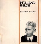  - Holland-België -11 maart 1928 - 7 april 1968 (Han Hollander)