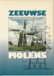 STAAT, WILLEM - Zeeuwse molens