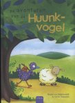 Mirjam van Beijsterveldt - De Huunkvogel  -   De avonturen van de Huunkvogel