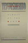 Евгений Александрович Евтушенко - Almost at the End