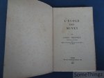 Gabriel Chesneau. - L'école des mines.
