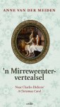 Anne van der Meiden - 'n Mirreweentervertealsel