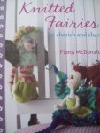 Fiona Mc. Donald - "Knitted Fairies to Cherish and Charm"