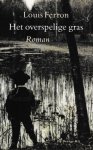 Ferron, Louis - Het overspelige gras