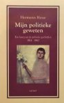 Hesse, Hermann. - Mijn politieke geweten / een keuze uit de politieke geschriften 1914-1962
