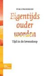 Wim Zwanikken - Eigentijds ouder worden