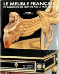 Pierre Kjellberg - Le meuble français et européen du Moyen Age à nos jours