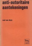 Roel van Duyn (Duijn Duin) - Anti-autoritaire aantekeningen