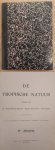 NEDERLANDSCH-INDISCHE NATUUR-HISTORISCHE VEREEENIGING., BACKER, C.A., KOENS, A. J. & WELSEM, J.W.A. VAN. - De Tropische Natuur, IV / 4e jaargang.