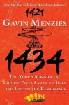 Gavin Menzies 38158 - 1434 The Year a Chinese Fleet Sailed to Italy and Ignited the Renaissance