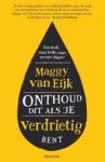 Eijk, Maggy van - Onthoud dit als je verdrietig bent / Een boek voor leuke, nare en rare dagen