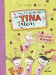 Alice Pantermu¨ller - De vrolijke avonturen van Tina talent