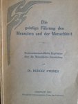 Steiner, Rudolf - Die geistige Führung des Menschen und der Menschheit