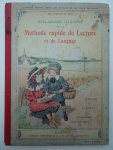 Fournier, M.. - Syllabaire illustré de la méthode rapide de lecture et de langage. Lecture, écriture, orthographe langue maternelle, causeries sur images.