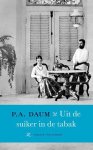 P.A. Daum - Uit De Suiker In De Tabak