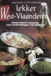 Valeer Wouters 19493, Carine Vandeplas 60188 - Lekker West-Vlaanderen historische recepten met hedendaagse ingrediënten