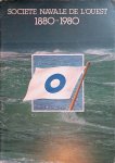 Various - La Société Navale de l'Ouest 1880-1980