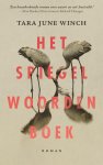 Tara June Winch - Het spiegelwoordenboek