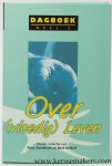 GOEDHART, Kees / Bert NIEHOF (eds.). - Over (vloedig) leven. Dagboek deel 2.