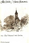  - OTTO DICKE/HANS BOUMA - Een Land Bezaaid Met Kerken
