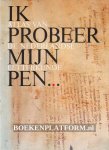 Lodewich, H.J.M.F. ea. - Ik probeer mijn pen...