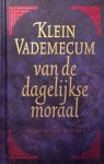 Josje Kraamer - KLEIN VADEMECUM VAN DAGELIJKSE MORA