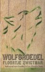Floortje Zwigtman - Wolfsroedel