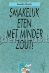 Geerts, Anneke - Smakelijk eten met minder zout