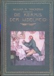 Thackeray, William M. - De kermis der ijdelheid