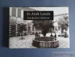 P. Felix Bonfils (photogr.) and Douglas M. Haller (itrod.) - In Arab Lands. The Bonfils Collection of the University of Pennsylvania Museum.