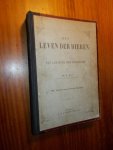 BOS, H., - Het leven der dieren. Een leesboek der dierkunde. BOS, H., - Het leven der dieren. Een leesboek der dierkunde.