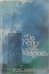 Heemkring Wiekevorst, ons dorp - De kerk van Wiekevorst. Driehonderdvijftig jaar St-Jan-Baptistparochie 1642-1992
