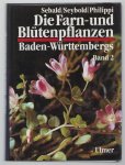 Oskar Sebald - Bd 2 - Die Farn- und Blutenpflanzen Baden-Württembergs / 2 Spezieller Teil (Spermatophyta).