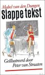 Mabel van den Dungen, Gijs van de Westelaken - Slappe tekst : de foutste opmerkingen van mannen tegen vrouwen