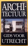 KEMME, GUUS. - Architectuurgids voor Utrecht.