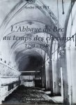POUPET André - L'Abbaye du Bec au temps des chevaux 1790-1948