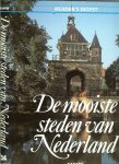 Constant, Jac. G Arie van Rijn .. Han Honders .. Jonneke Krans - De mooiste steden van Nederland.