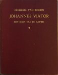 Frederik van Eeden - Johannes Viator. Het boek van de Liefde