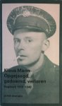 Klaus Mann 13797 - Opgejaagd, gedoemd, verloren dagboek 1933-1949