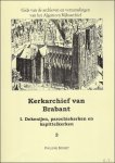 MURET, PHILIPPE. - KERKARCHIEF VAN BRABANT. II. ABDIJEN, PRIORIJEN EN KARTUIZEN ( VLAAMSBRABANT).